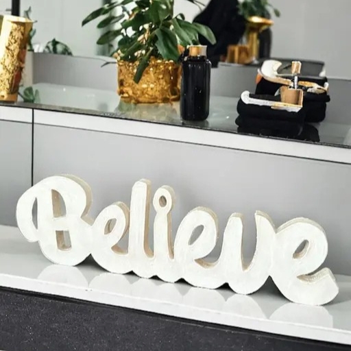 Believe Showpiece